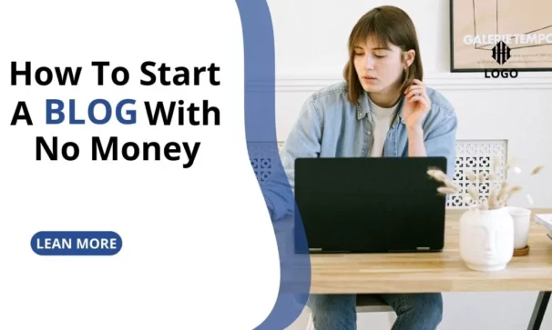 How you can start a blog with no money